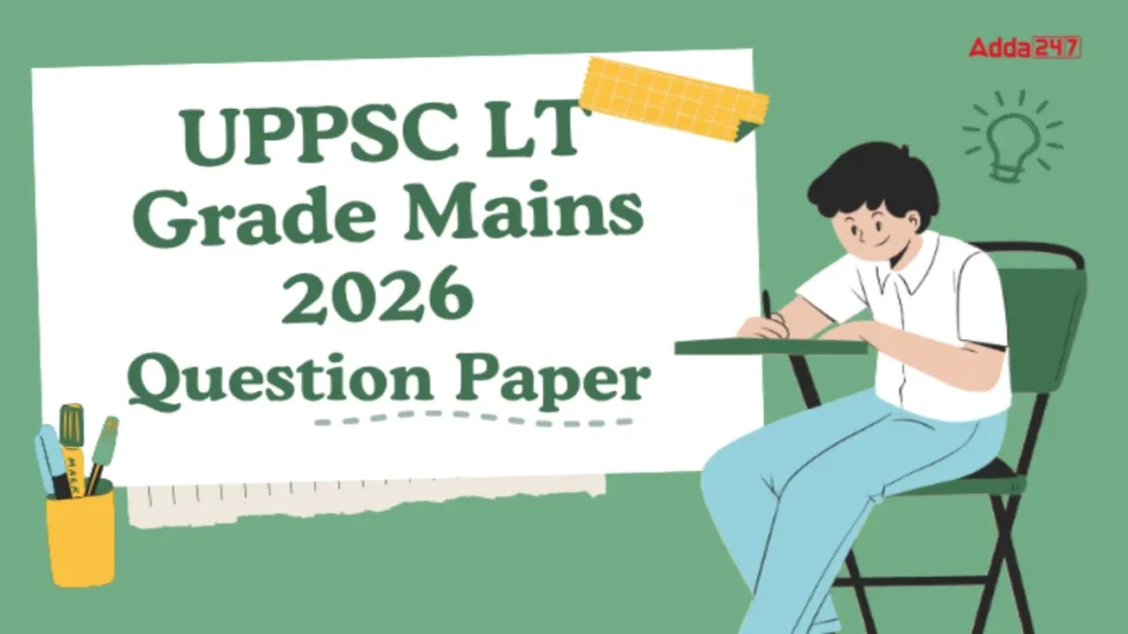 UP LT Grade Teacher Question Paper 2026 Out, Download Shift wise Paper PDF